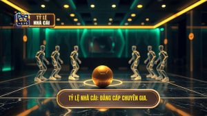 Tỷ Lệ Nhà Cái_ Đẳng cấp chuyên gia.