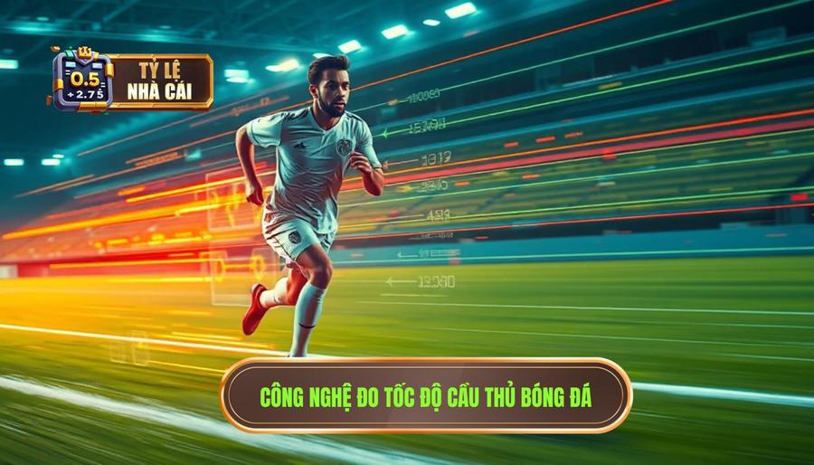 Công nghệ đo tốc độ cầu thủ bóng đá
